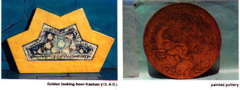 Golden looking bowl- Kashan (13 A.D.)            Painted pottery